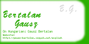 bertalan gausz business card